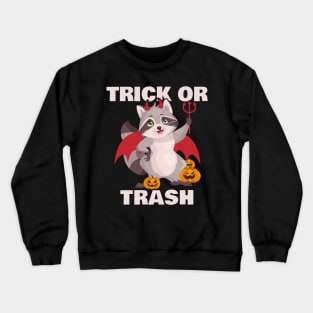 Trick or Trash - Devil Raccoon Crewneck Sweatshirt